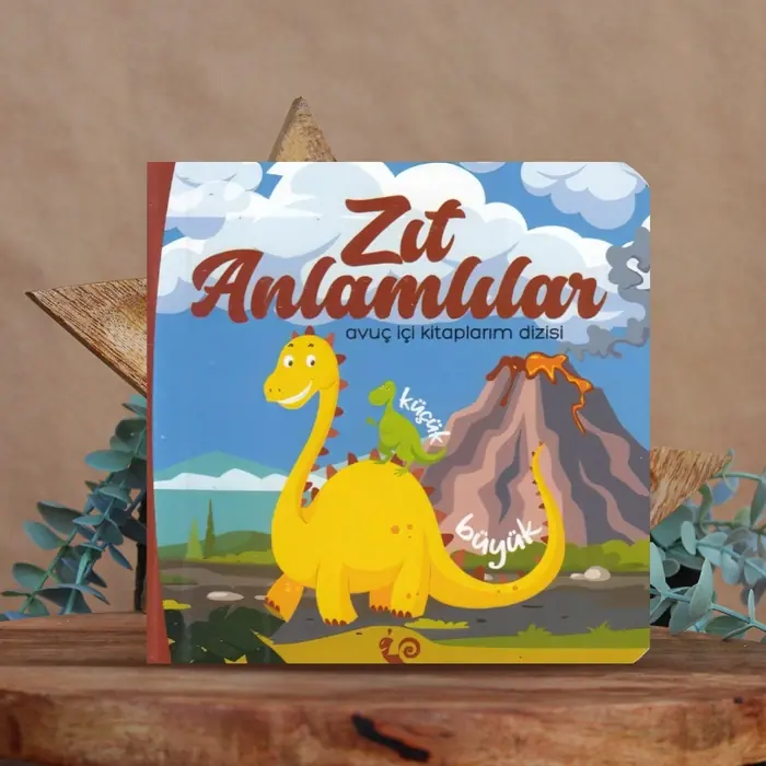Zıt Anlamlar Çocuk Kitabı